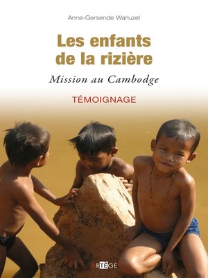 cover image of Les enfants de la rizière